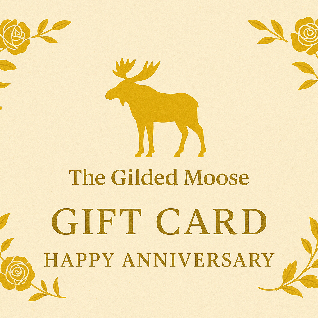 The Gilded Moose - Anniversary