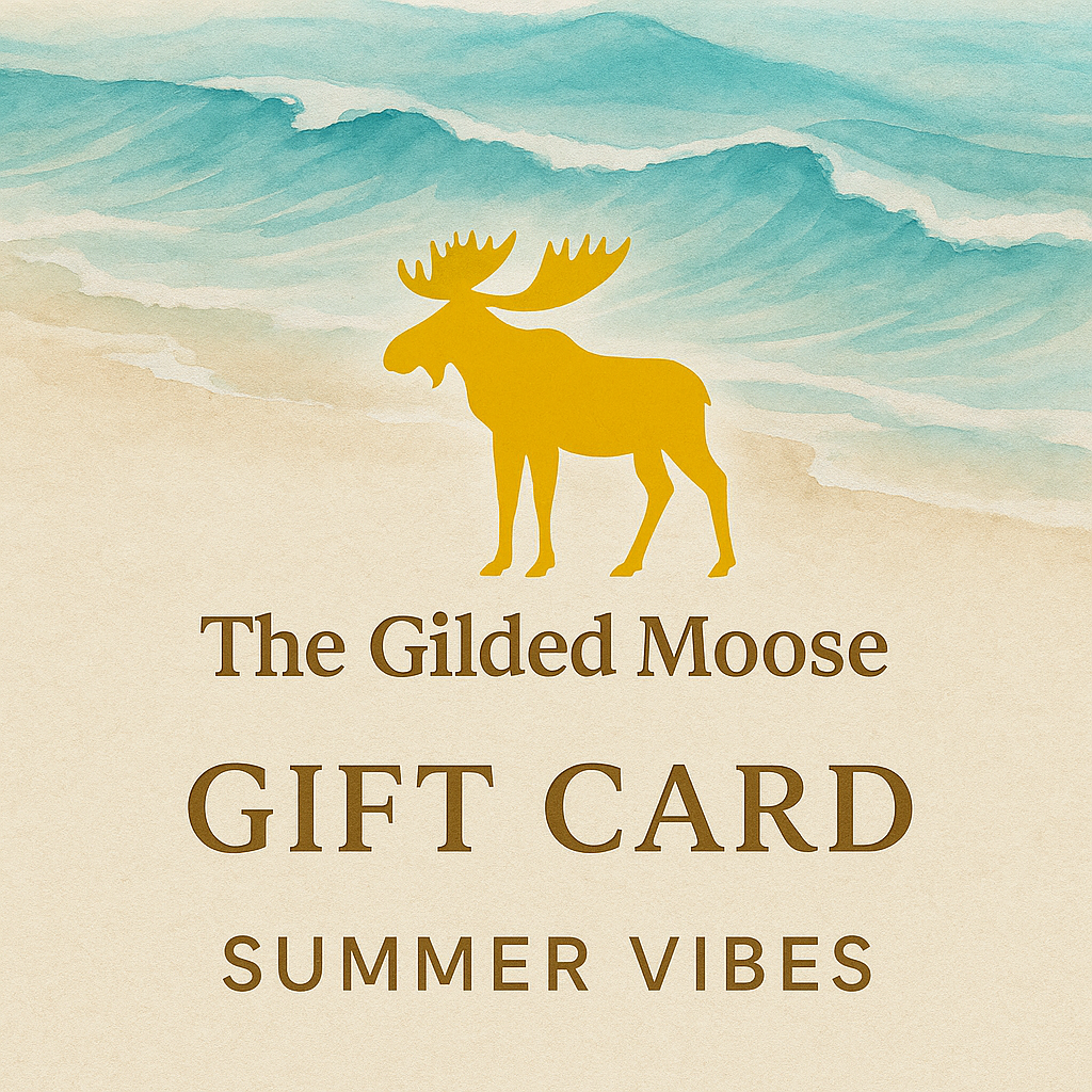The Gilded Moose - Summer
