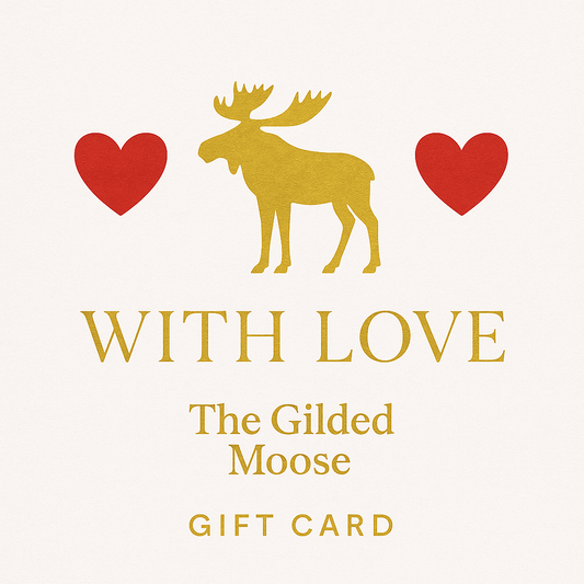 The Gilded Moose - With Love