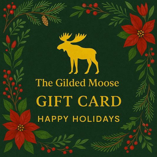The Gilded Moose - Happy Holidays